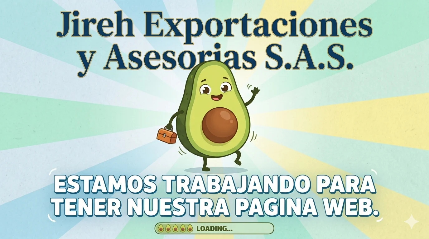 Jireh Exportaciones y Asesorias S.A.S — Sitio en construcción